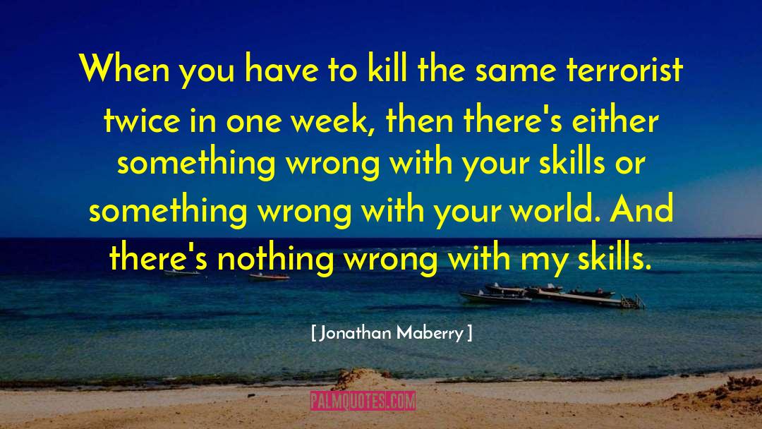 Fantasy Thriller quotes by Jonathan Maberry