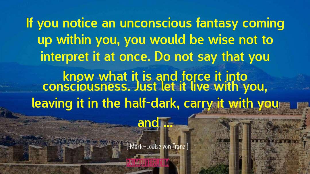 Fantasy Thriller quotes by Marie-Louise Von Franz