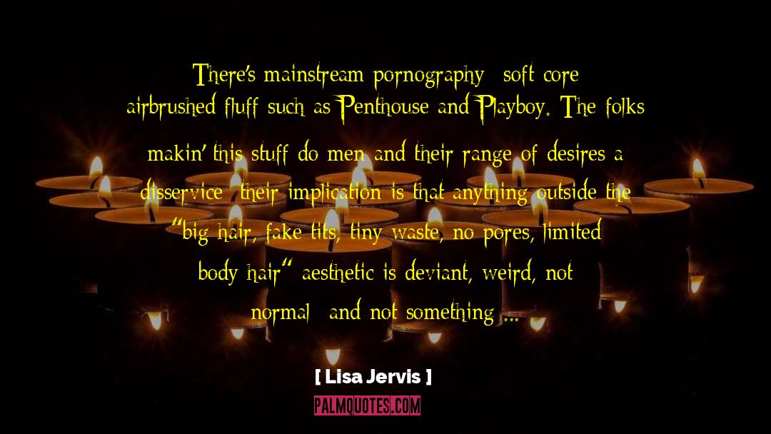 Fantasy Uppermg quotes by Lisa Jervis