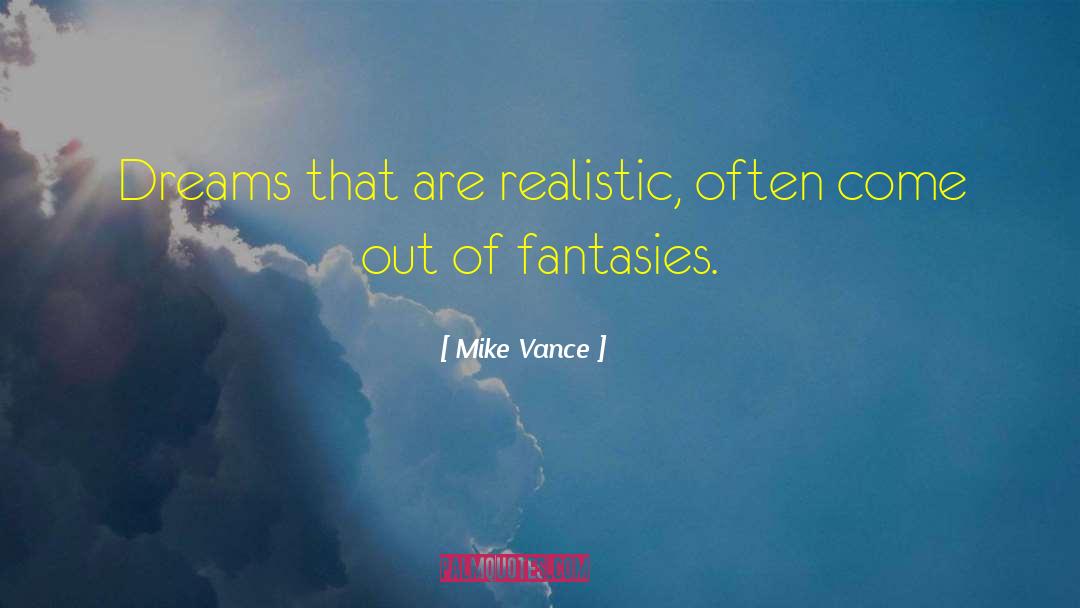 Fantasy Western quotes by Mike Vance