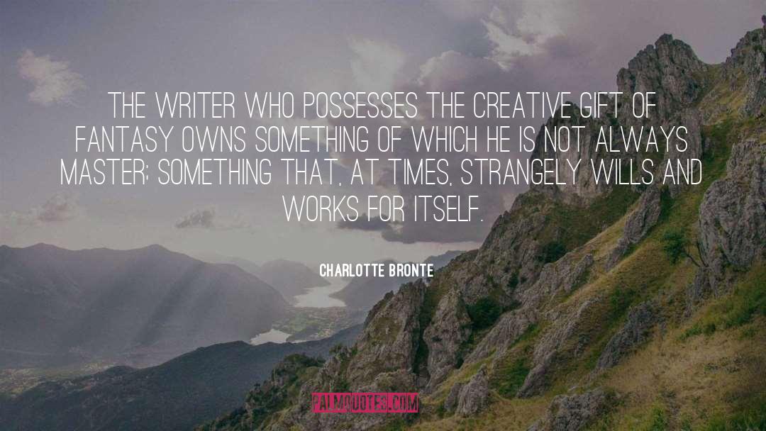 Fantasy Western quotes by Charlotte Bronte