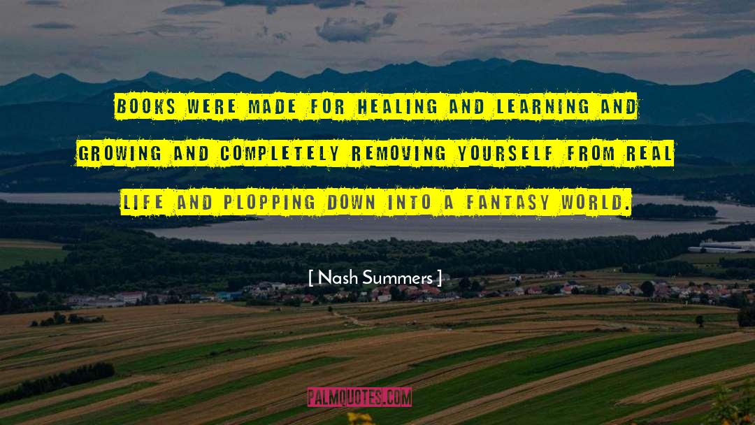 Fantasy World quotes by Nash Summers