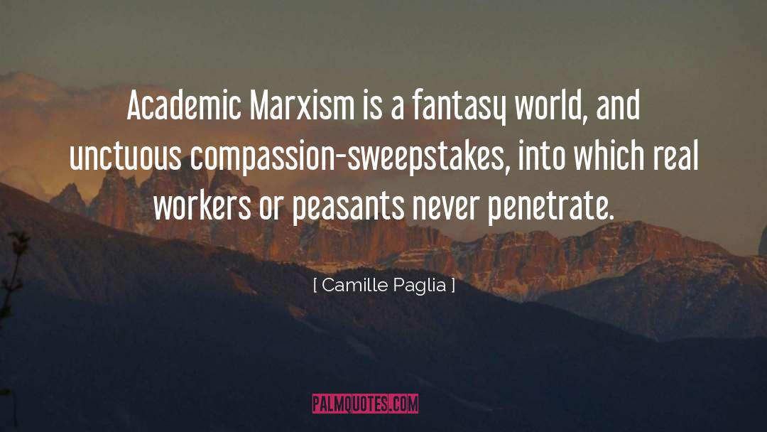 Fantasy World quotes by Camille Paglia