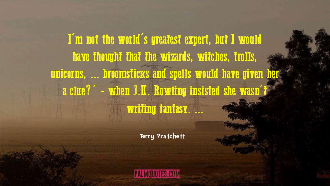 Fantasy World quotes by Terry Pratchett