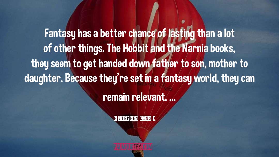 Fantasy World quotes by Stephen King