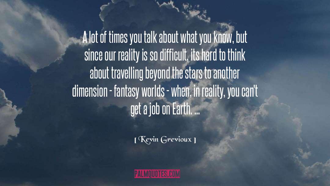Fantasy Worlds quotes by Kevin Grevioux