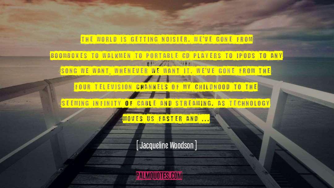 Fantasy Worlds quotes by Jacqueline Woodson