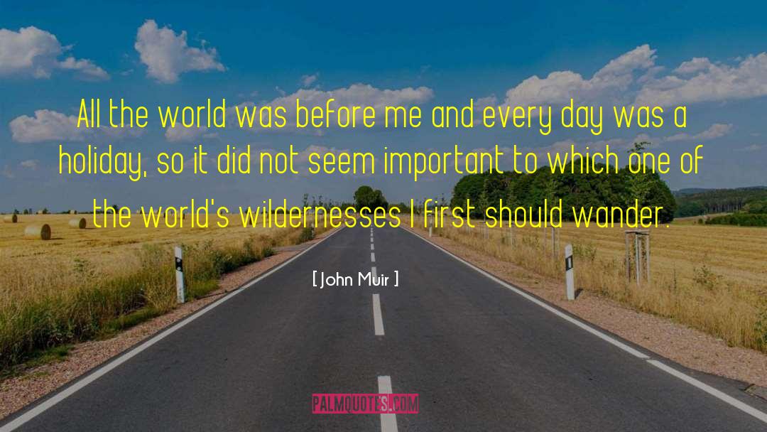 Fantasy Worlds quotes by John Muir