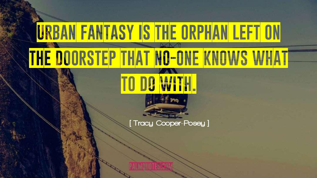 Fantasy Writing quotes by Tracy Cooper-Posey