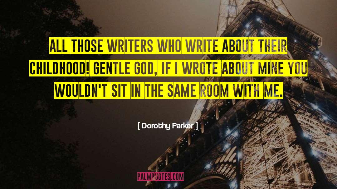 Fantasy Writing quotes by Dorothy Parker