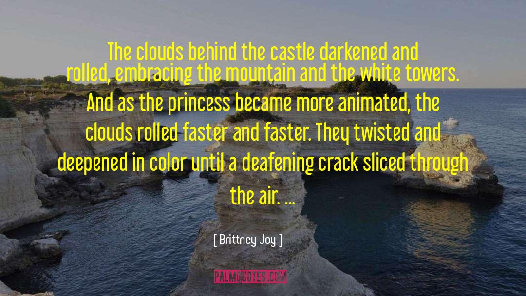 Fantasy Ya quotes by Brittney Joy