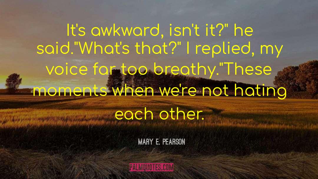 Fantasy Ya quotes by Mary E. Pearson