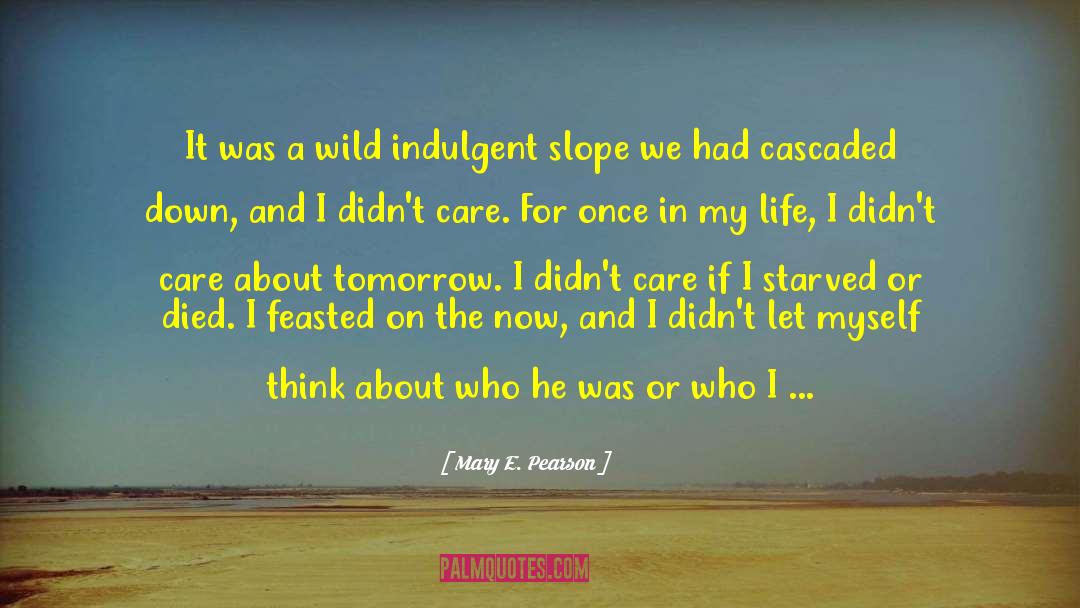 Fantasy Young Adult quotes by Mary E. Pearson