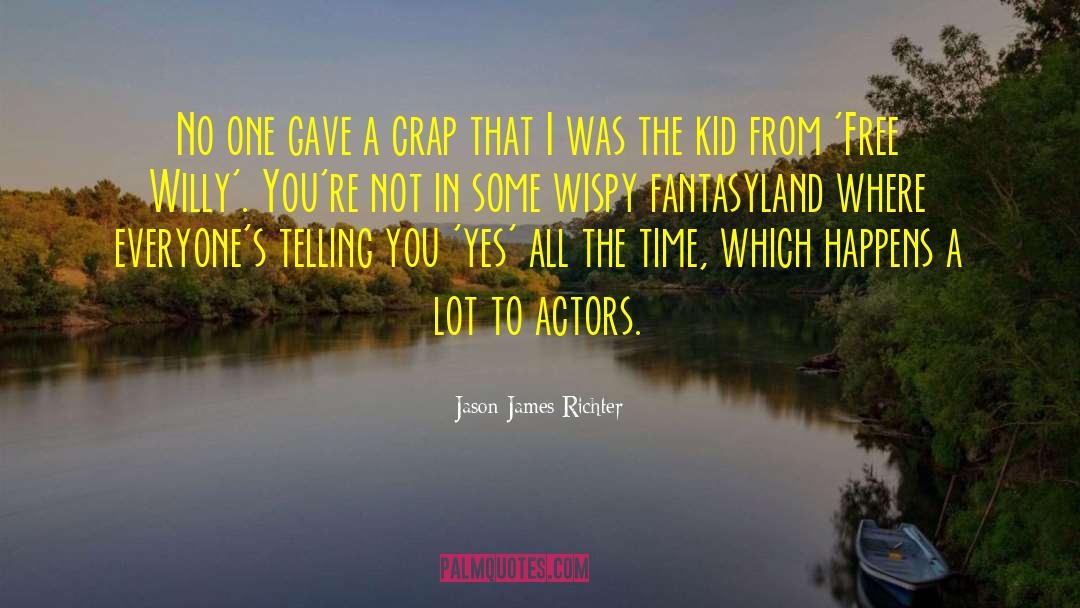 Fantasyland quotes by Jason James Richter