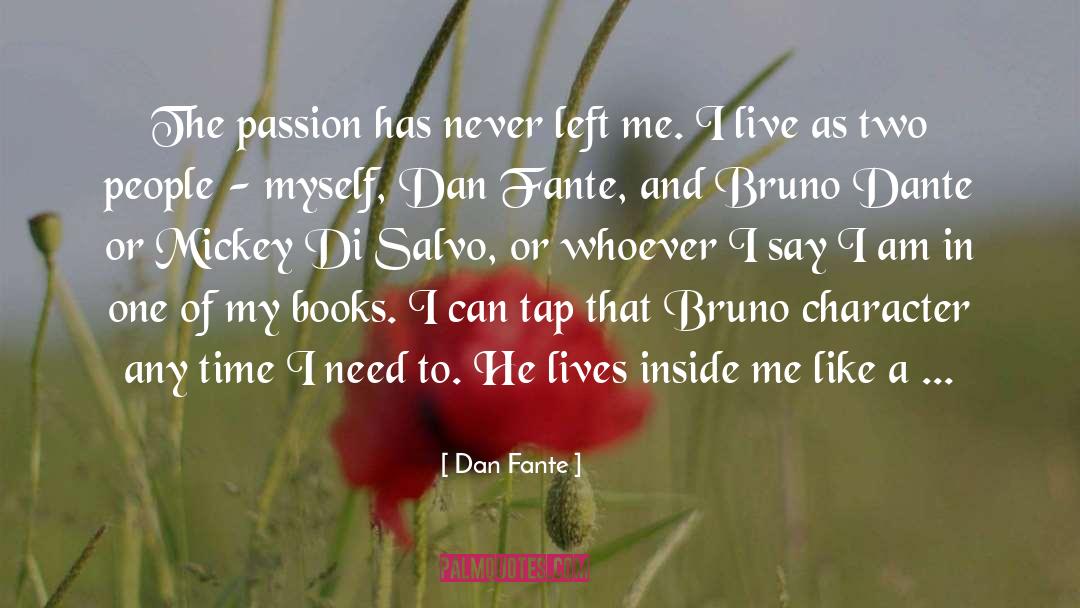 Fante quotes by Dan Fante