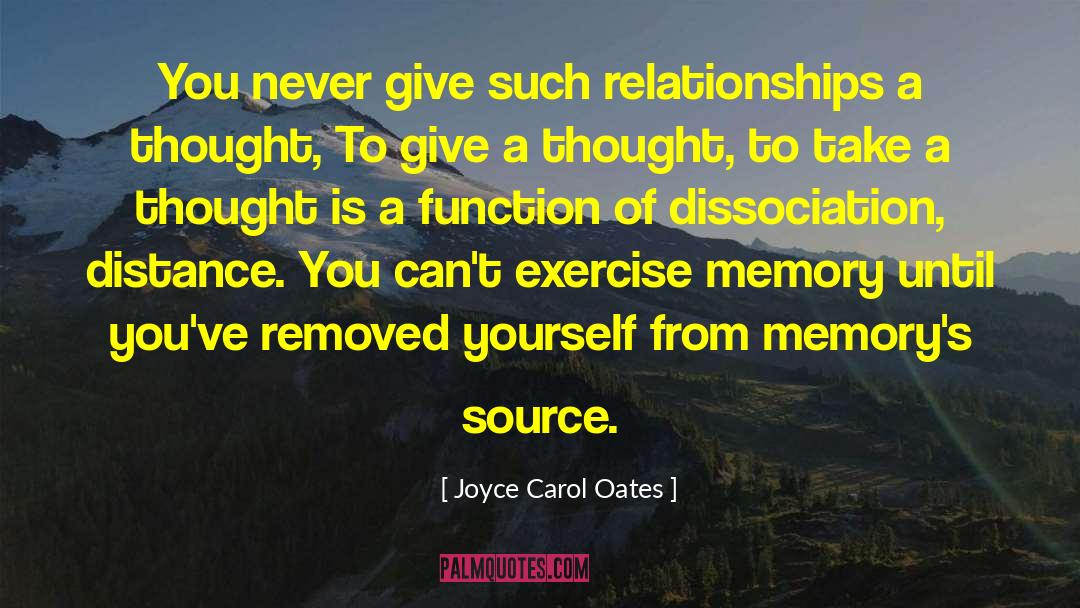 Far Distance quotes by Joyce Carol Oates