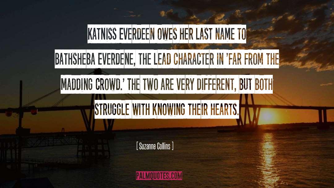 Far From The Madding Crowd quotes by Suzanne Collins