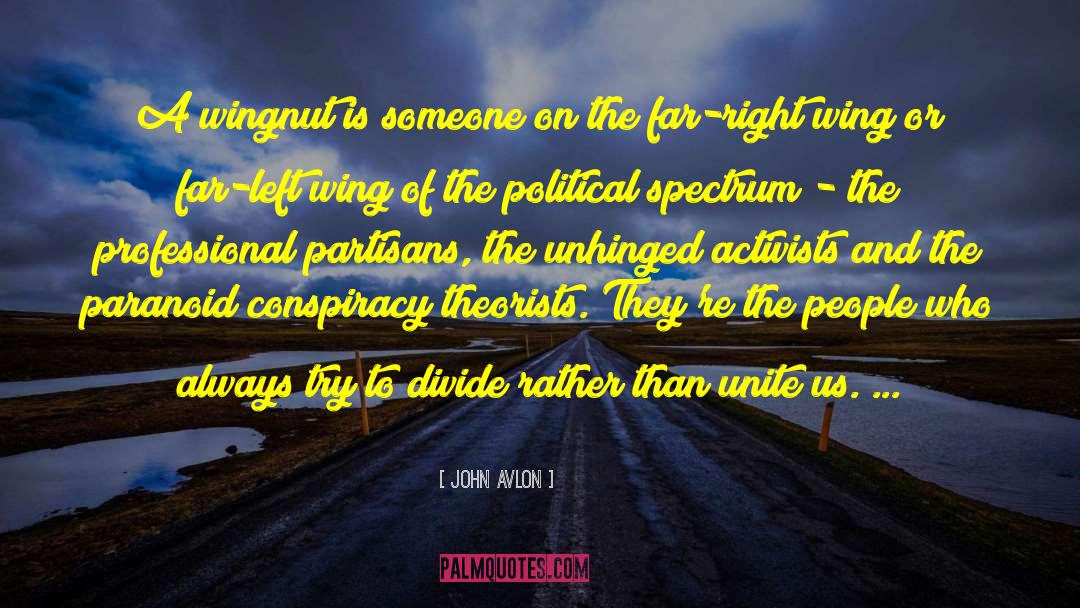 Far Left quotes by John Avlon