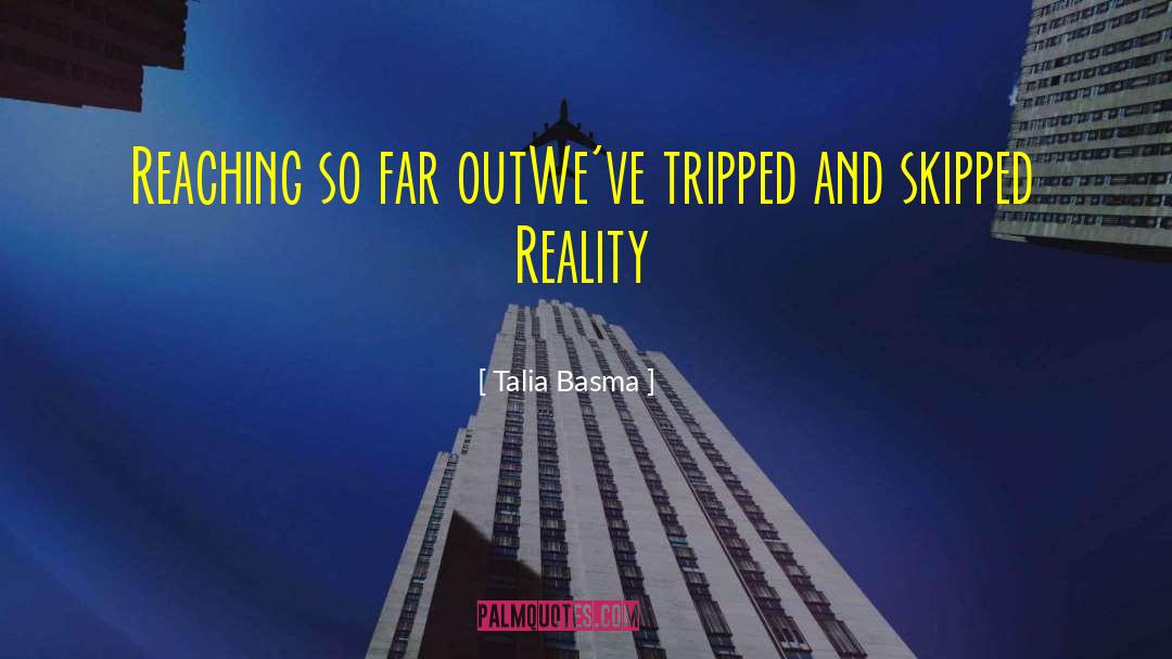Far Out quotes by Talia Basma