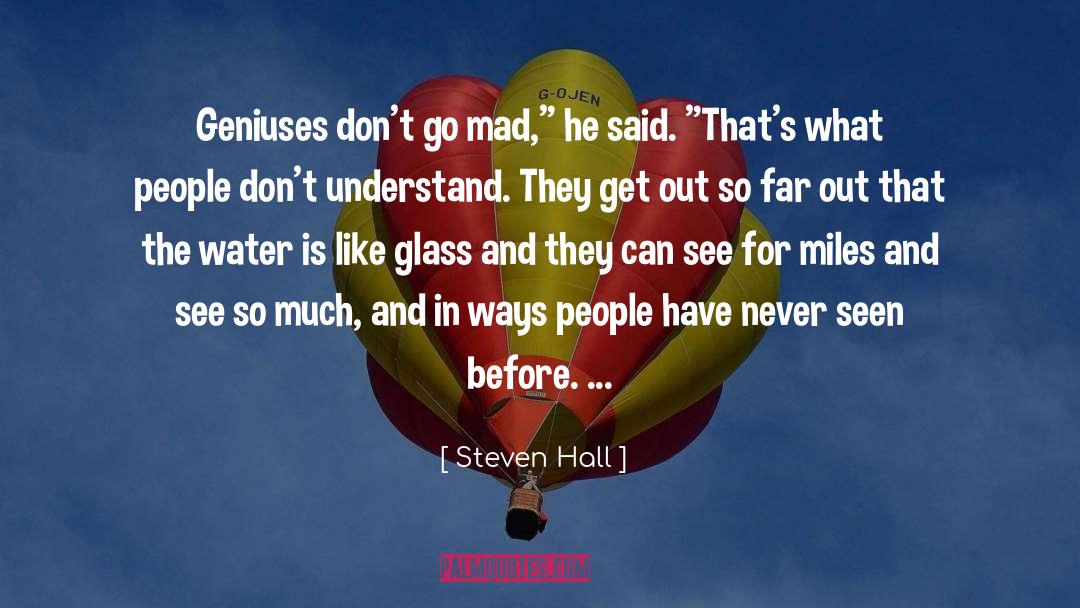 Far Out quotes by Steven Hall