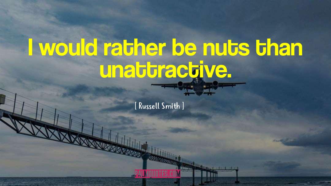 Far Out Space Nuts quotes by Russell Smith