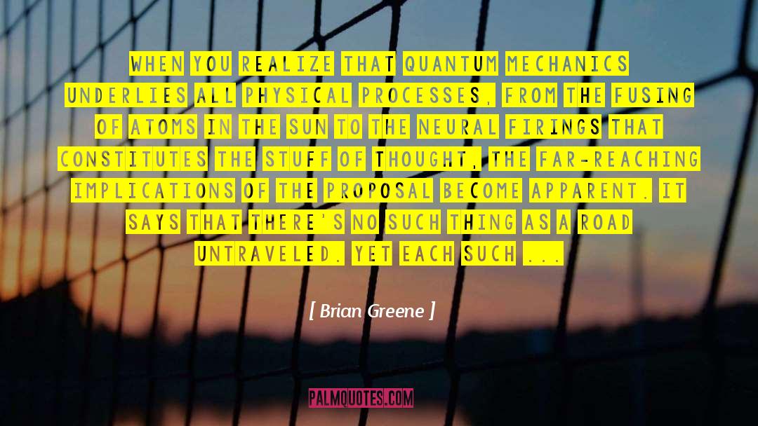 Far Reaching quotes by Brian Greene