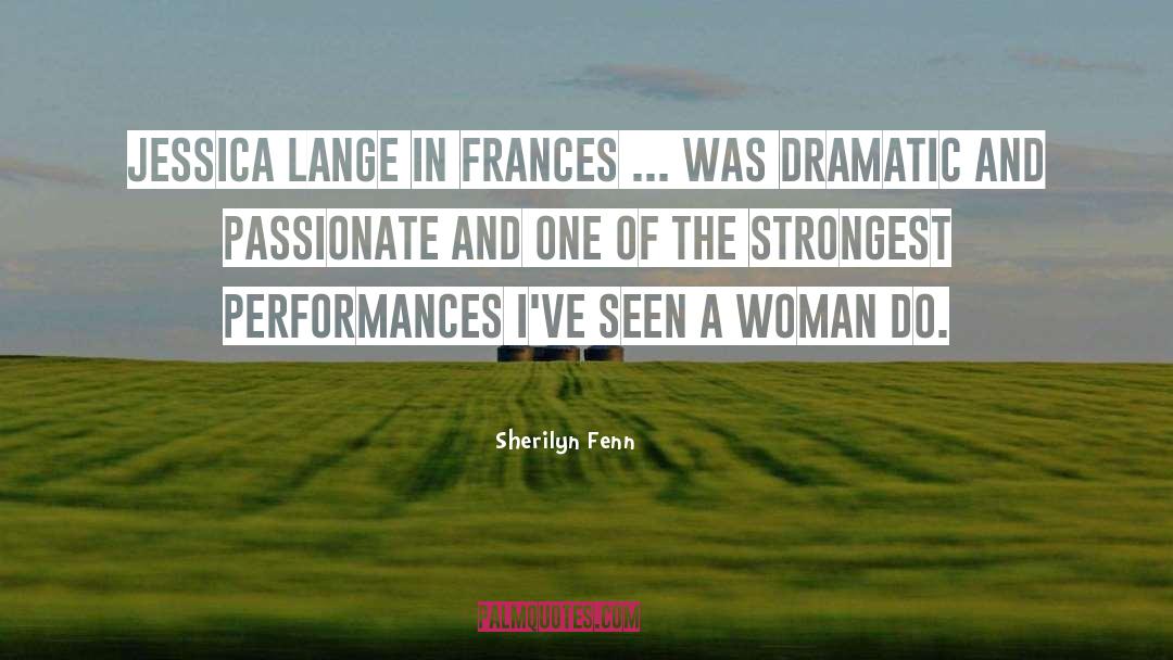 Faraci And Lange quotes by Sherilyn Fenn