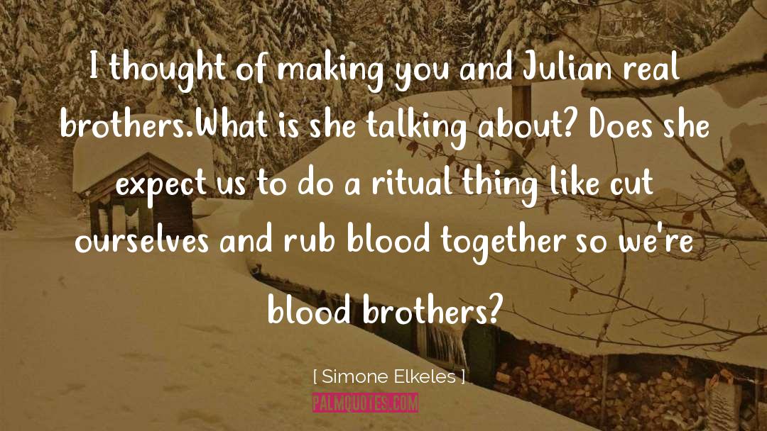 Faragher Brothers quotes by Simone Elkeles