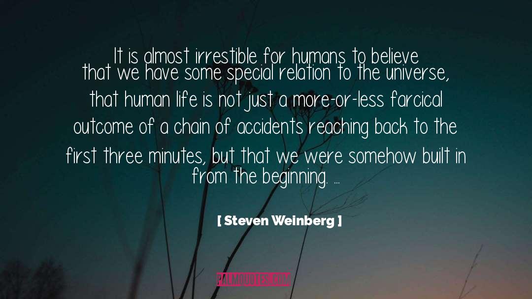 Farcical quotes by Steven Weinberg