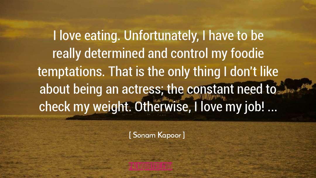 Farewell Love quotes by Sonam Kapoor