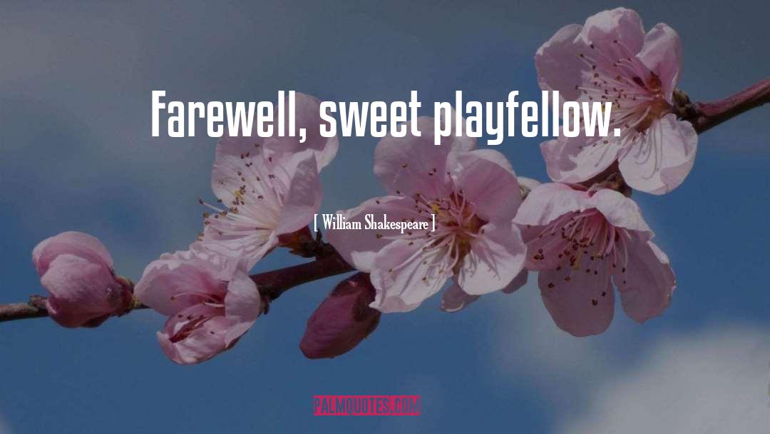 Farewell quotes by William Shakespeare