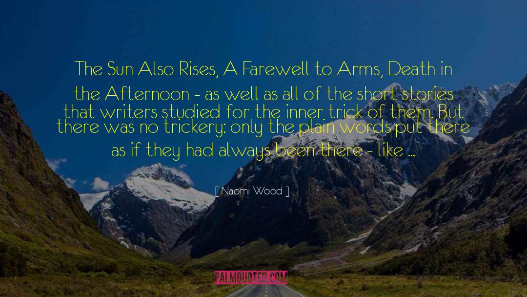 Farewell quotes by Naomi Wood