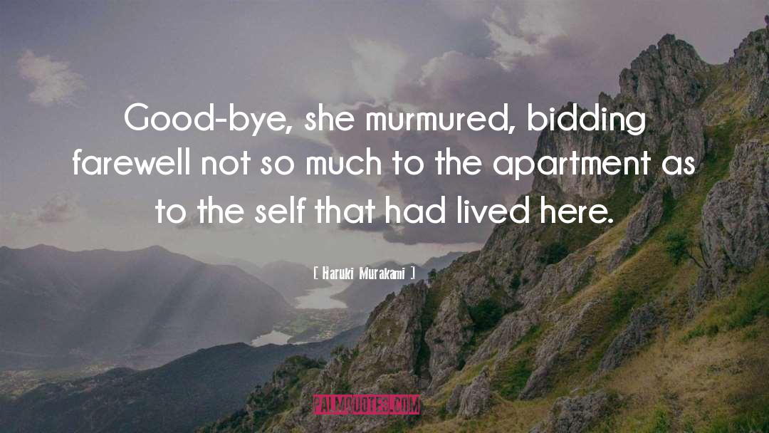 Farewell Self Good Bye Goodbye quotes by Haruki Murakami