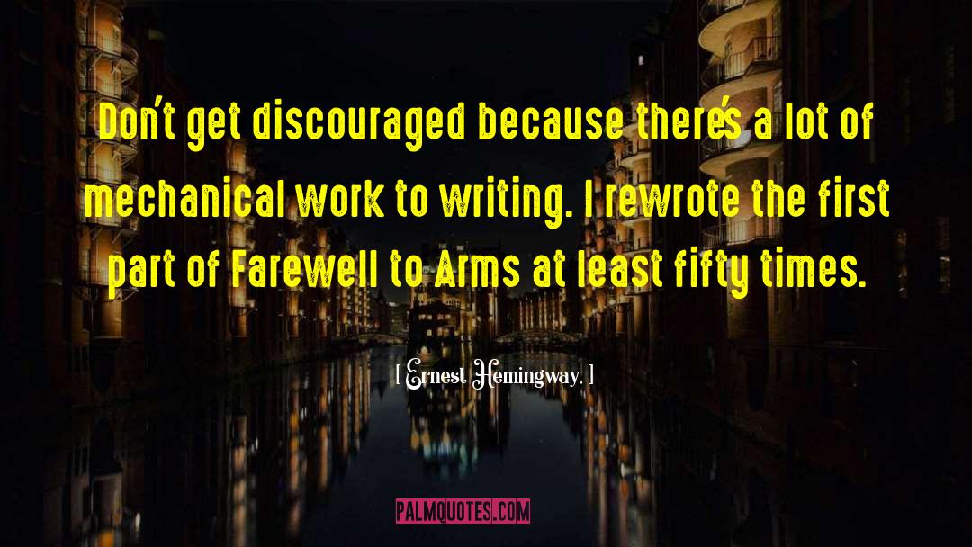 Farewell Students quotes by Ernest Hemingway,