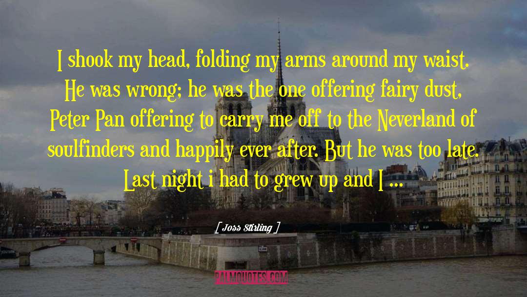 Farewell To Arms quotes by Joss Stirling