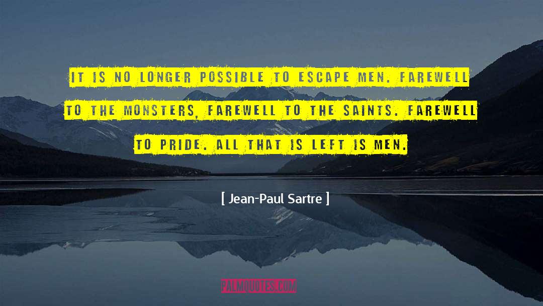 Farewell To Colleague quotes by Jean-Paul Sartre