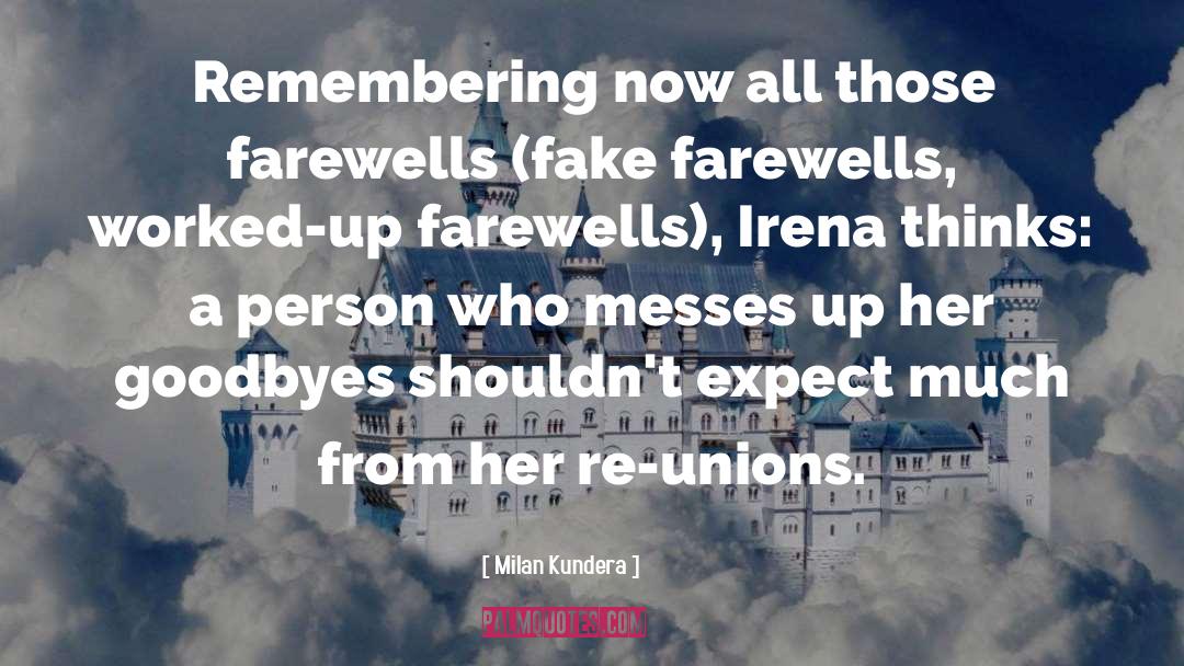 Farewells quotes by Milan Kundera