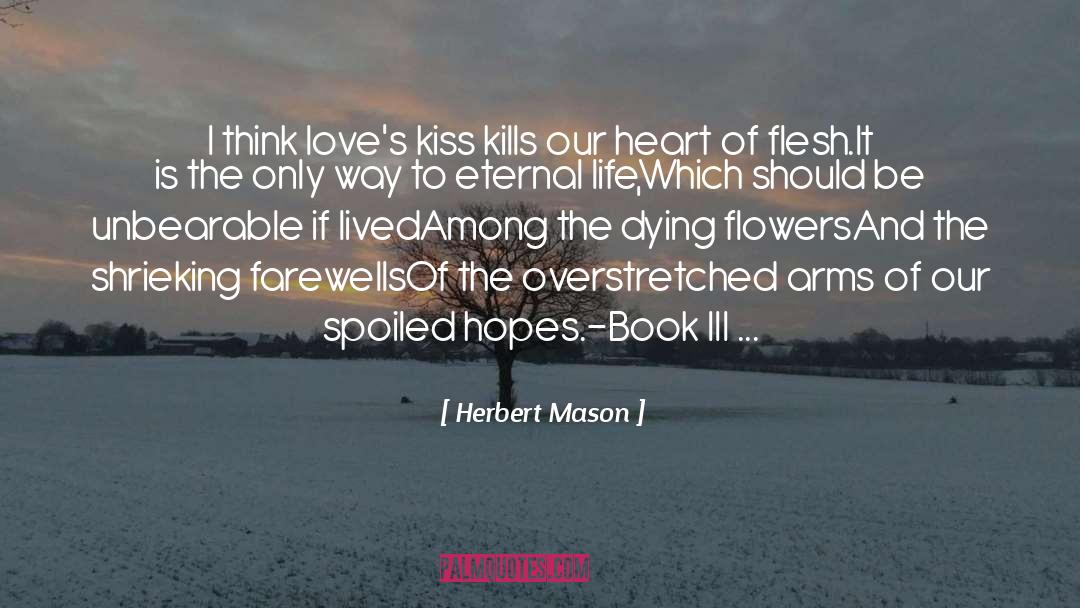 Farewells quotes by Herbert Mason