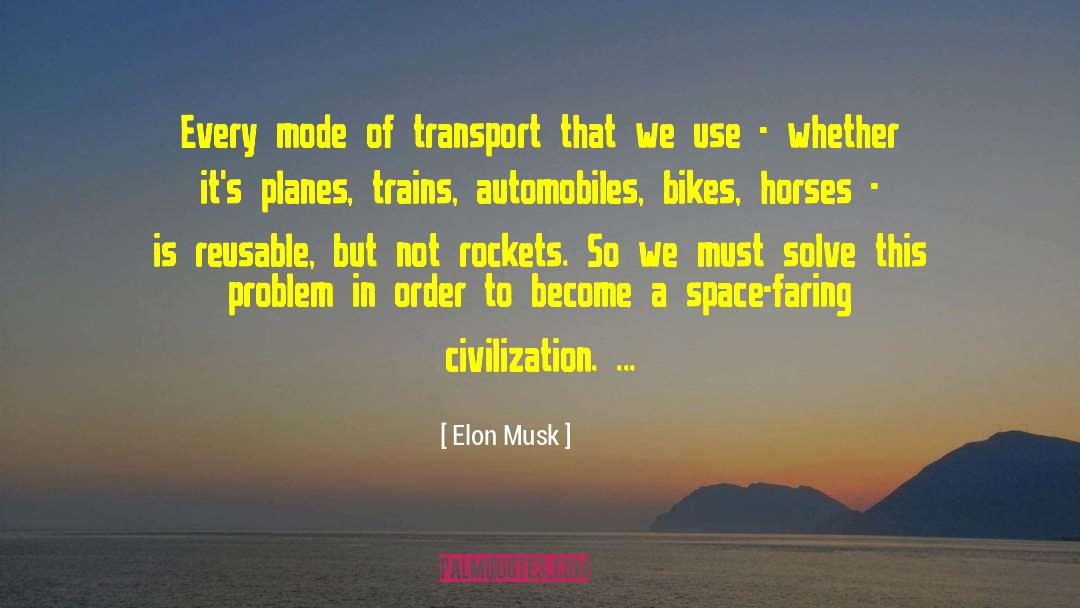Faring quotes by Elon Musk