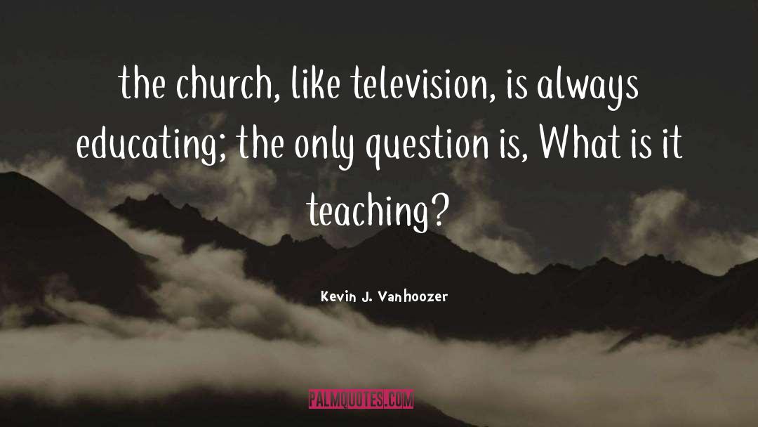 Farlan Church quotes by Kevin J. Vanhoozer