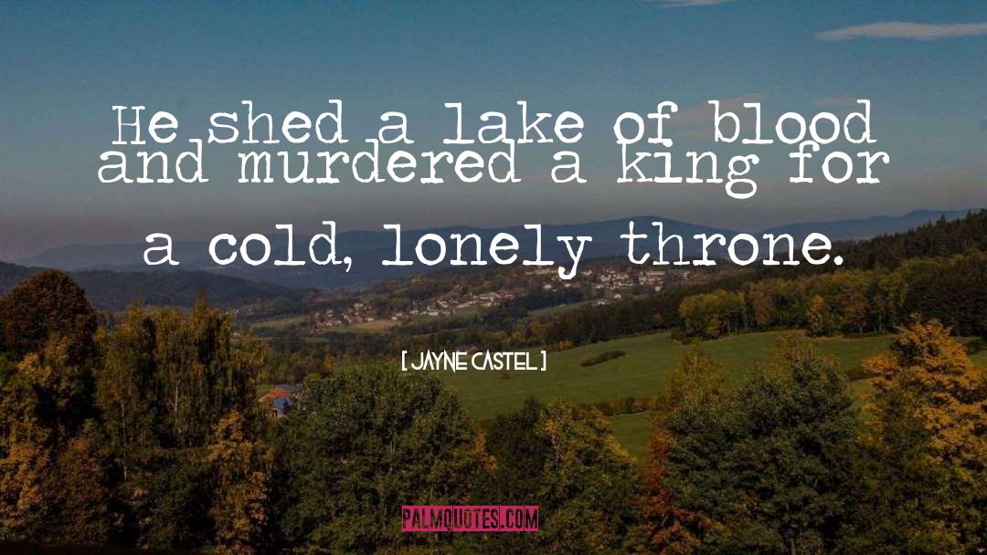 Farlane Lake quotes by Jayne Castel