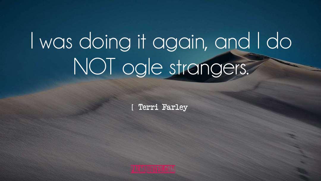 Farley quotes by Terri Farley