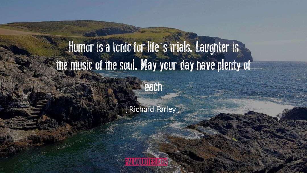 Farley quotes by Richard Farley