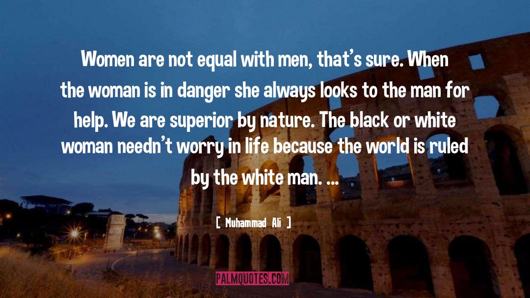 Farlie Woman White quotes by Muhammad Ali