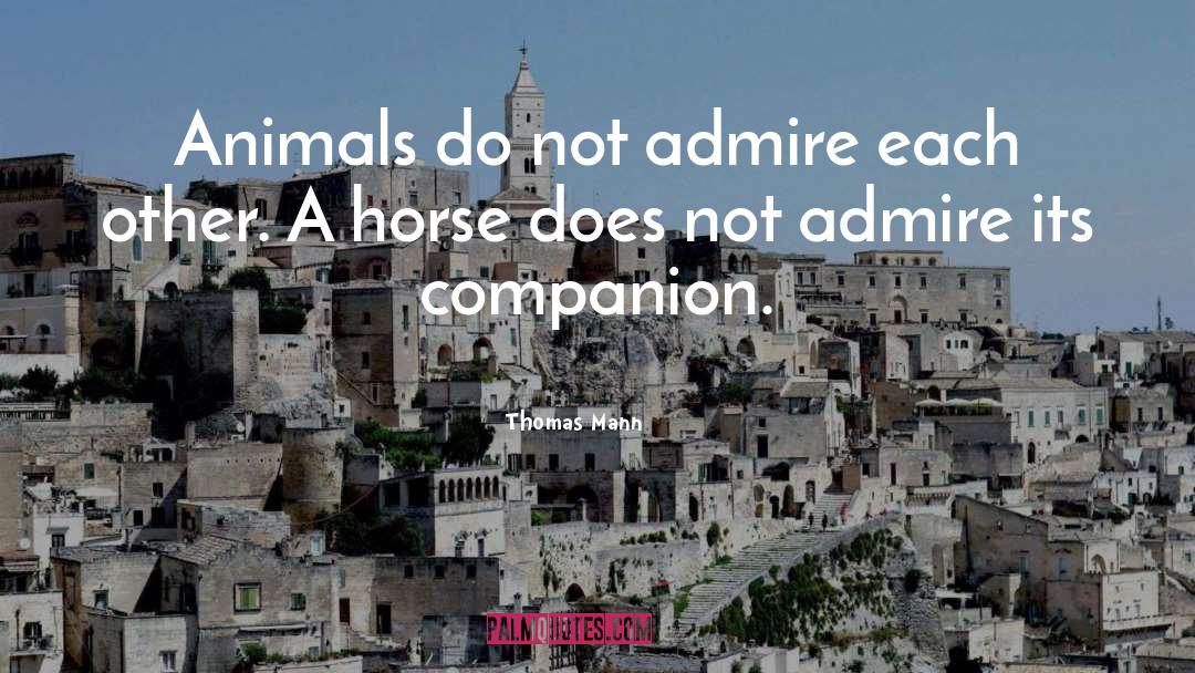 Farm Animals quotes by Thomas Mann