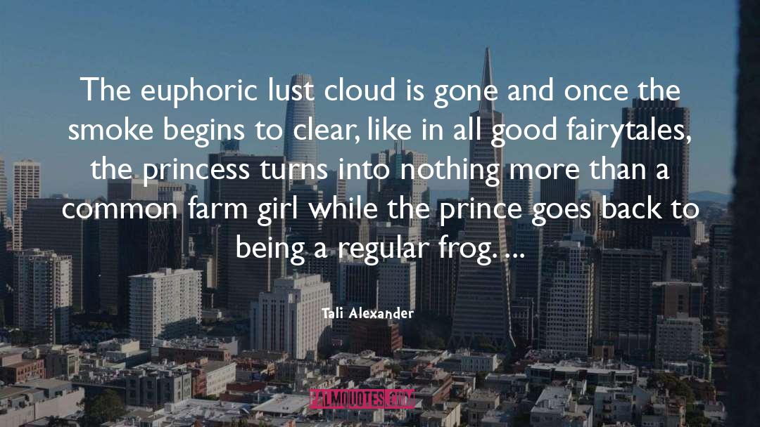 Farm Girl quotes by Tali Alexander