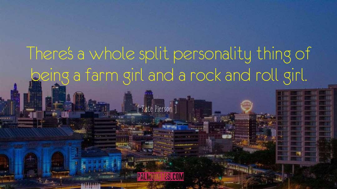 Farm Girl quotes by Kate Pierson