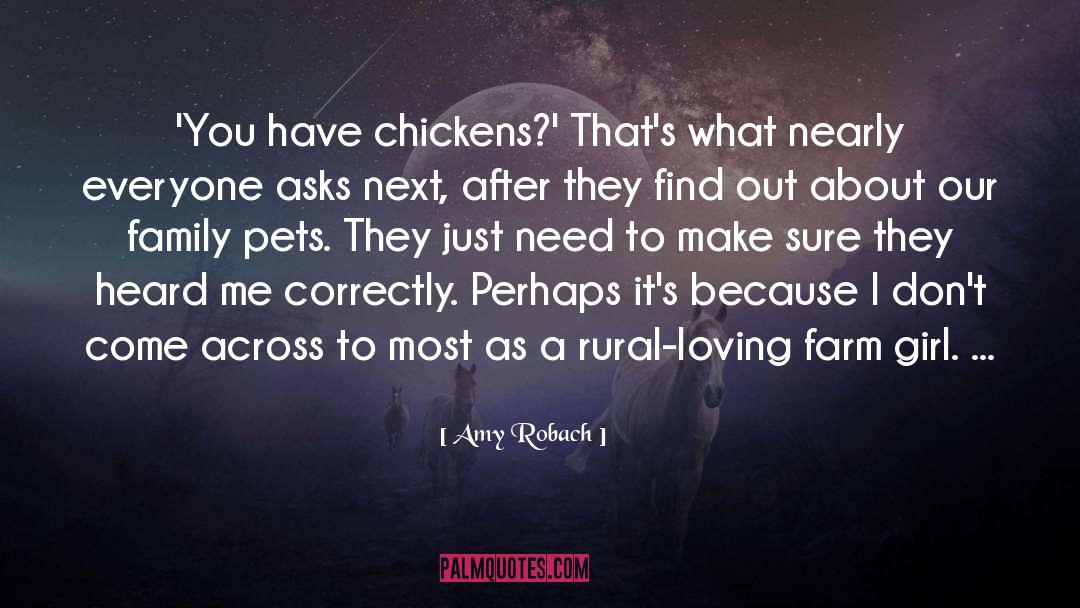 Farm Girl quotes by Amy Robach