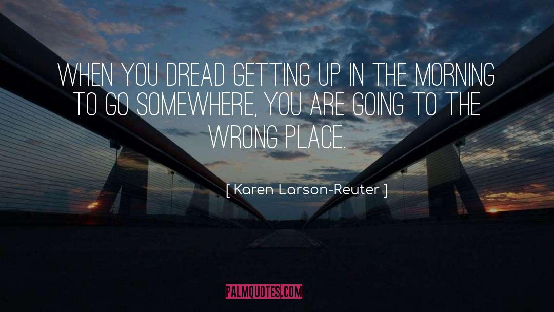 Farm Life quotes by Karen Larson-Reuter