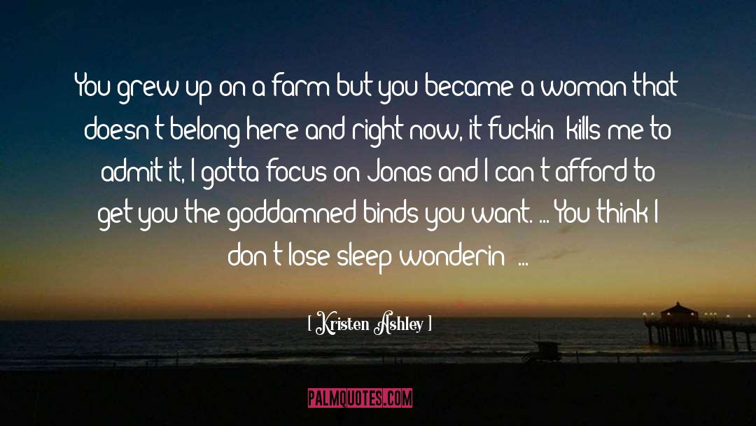 Farm quotes by Kristen Ashley